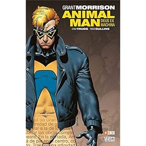 Animal Man de Grant Morrison Libro 03: Deus Ex Machina