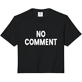 No Comment Comfort Colors Crop Top
