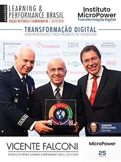 Livro Learning & Performance Brasil 2019/2020 - Anuário: Tendências e inovações no campo das soluções educacionais, tecnológicas e da transformação digital nos processos e nos modelos de negócios.
