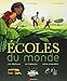 Ecoles du monde (French Edition) by