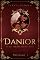Livro DANIOR (IRMÃOS MONJE CRUZ Livro 1)