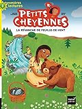 Petits Cheyennes, Tome 4 : La revanche de feuille-de-vent by 