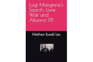 Luigi Mangione's Search: Lone Wolf and Altoona 911