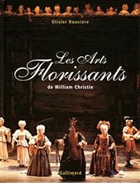 Les  arts florissants de William Christie