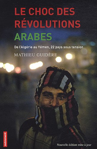 Le  choc des révolutions arabes