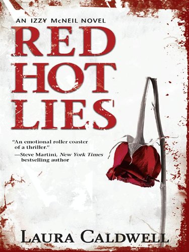 Red Hot Lies (An Izzy McNeil Novel)