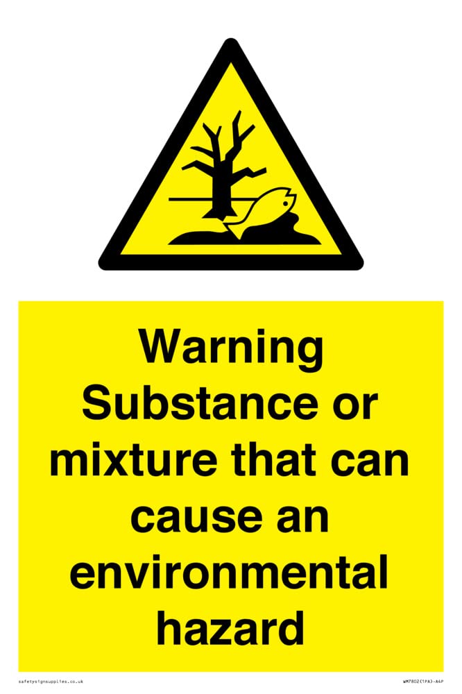 Warning Substance or mixture that can cause an environmental hazard Sign - 200x300mm - A4P
