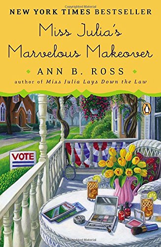 Download Miss Julia's Marvelous Makeover: A Novel Download Miss Julia's Marvelous Makeover: A Novel