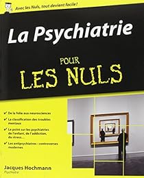 La  psychiatrie