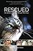Rescued: The Stories of 12 Cats, Through Their Eyes by 