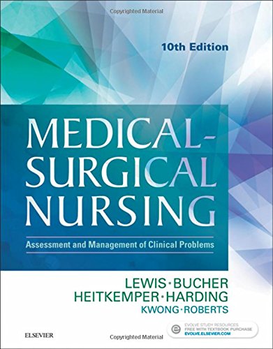 Medical-Surgical Nursing: Assessment and Management of Clinical Problems, Single Volume, 10e, by Sharon L. Lewis RN  PhD  FAAN, Linda Buch