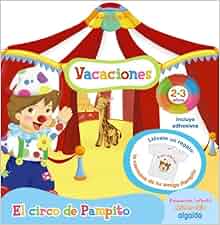 Cuaderno De Vacaciones El Circo De Pampito 2 A 241 Os Leonor