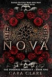 The Phoenix Prophecy: Nova