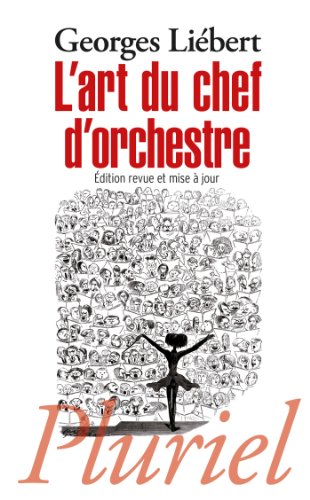 L' art du chef d'orchestre