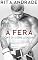 Livro A Fera (Série Lutadores Livro 1)