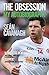Seán Cavanagh: The Obsession: My Autobiography by 