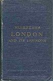 Front cover for the book The Blue Guides: London and Its Environs by Findlay Muirhead