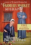 The Farmers' Market Mishap - Extended Preview: A Sequel to The Lopsided Christmas Cake by Wanda E. Brunstetter, Jean Brunstetter