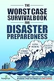 The Worst Case Survival Book for Disaster