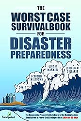 The Worst Case Survival Book for Disaster