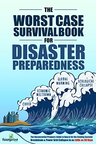 The Worst Case Survival Book for Disaster