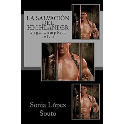 La salvación del highlander (Saga Campbell nº 5) La salvación del highlander (Saga Campbell nº 5)