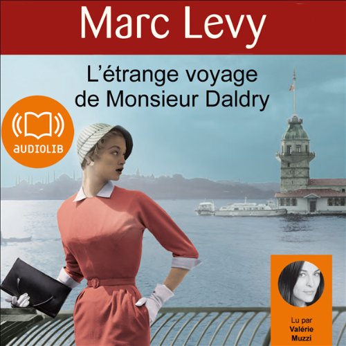 L'étrange voyage de Monsieur Daldry