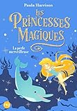 Les princesses magiques, Tome 2 : La perle merveilleuse by 