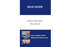 Blue Guide Southwest France (Blue Guides (Norton))