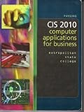 CIS 2010: Computer Applications for Business, June Jamrich Parsons, 1428342087