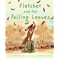 Fletcher and the Falling Leaves: A Fall Book for Kids