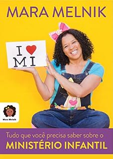 Livro Tudo o que precisar saber sobre o MINISTÉRIO INFANTIL