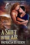 Free eBook - A Shift in the Air