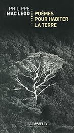 Poèmes pour habiter la terre