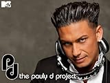 The Pauly D Project Season 1