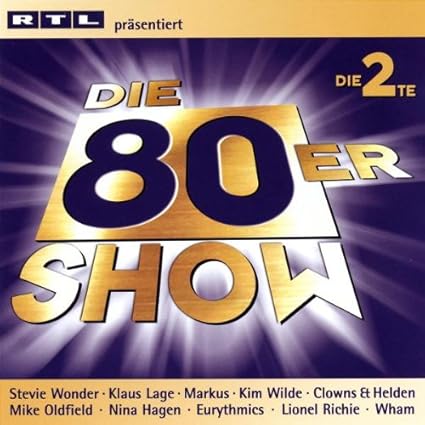 Die 80er Jahre Show/die Zweite: Amazon.de: Musik