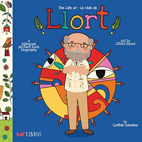 Painting Joy: The Art and Life of Fernando Llort: Ahrens, Teddi