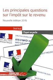 Les  principales questions sur l'impôt sur le revenu