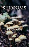 Shrooms