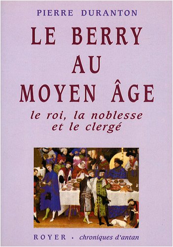 Le  Berry au Moyen âge