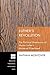 Luther's Revolution: The Political Dimensions of Martin Luther's Universal Priesthood (Princeton The by Nathan Montover