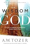 "The Wisdom of God Letting His Truth and Goodness Direct Your Steps" av A.W. Tozer