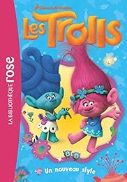 Trolls 02 - Un nouveau style