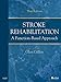Stroke Rehabilitation - Elsevieron VitalSource: A Function-Based Approach