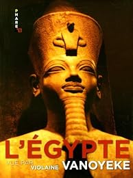 L' Égypte vue par Violaine Vanoyeke