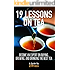 19 Lessons On Tea: Become an Expert on Buying, Brewing, and Drinking the Best Tea