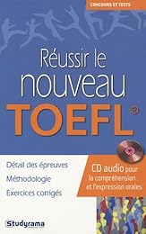 Réussir le nouveau TOEFL