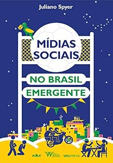 Livro Mídias sociais no Brasil emergente (#epensar)