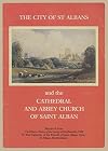 The City of St Albans. Cathedral and Abbey Church of Saint Alban