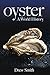 Oyster: A World History by 
